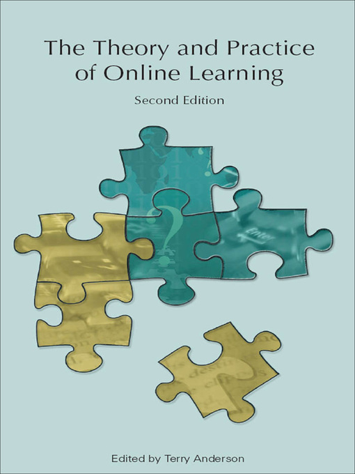 Title details for The Theory and Practice of Online Learning by Terry Anderson - Available